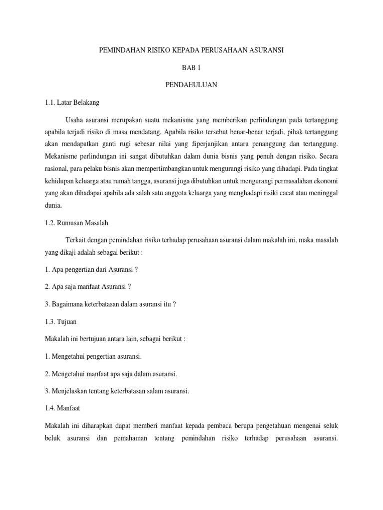 Pemindahan Risiko Kepada Perusahaan Asuransi Pemindahan Risiko Kepada Perusahaan Asuransi