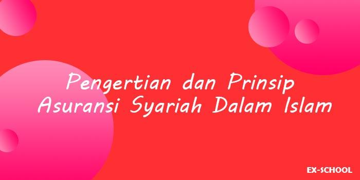 Pengertian Asuransi Dalam Islam