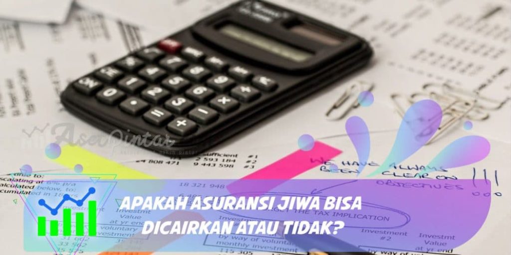 Apakah Asuransi Cigna Bisa Dicairkan Apakah Asuransi Cigna Bisa Dicairkan
