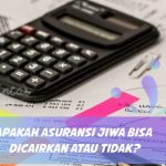 Apakah Asuransi Cigna Bisa Dicairkan Apakah Asuransi Cigna Bisa Dicairkan