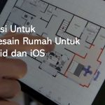 Aplikasi Mendesain Rumah