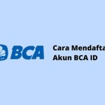 Cara Mendaftar Asuransi Pendidikan Bca