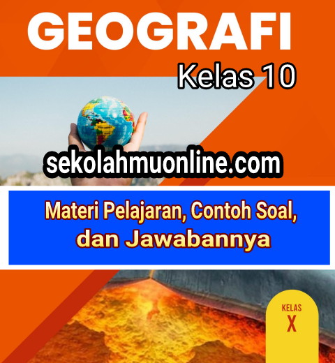 Soal Essay Geografi Kelas 10 Semester 2