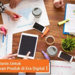 Strategi Bisnis Di Era Digital