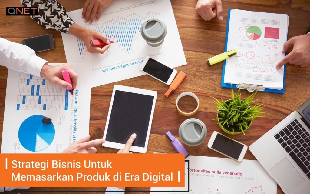 Strategi Bisnis Di Era Digital