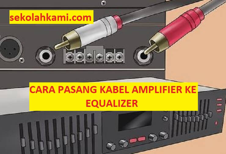 Kabel Amplifier Ke Speaker