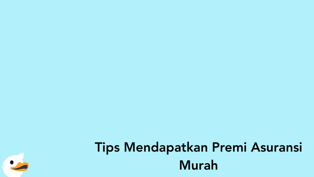 Apa Itu Premi Asuransi Dalam Akuntansi