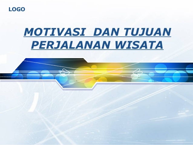 Motivasi Perjalanan Wisata