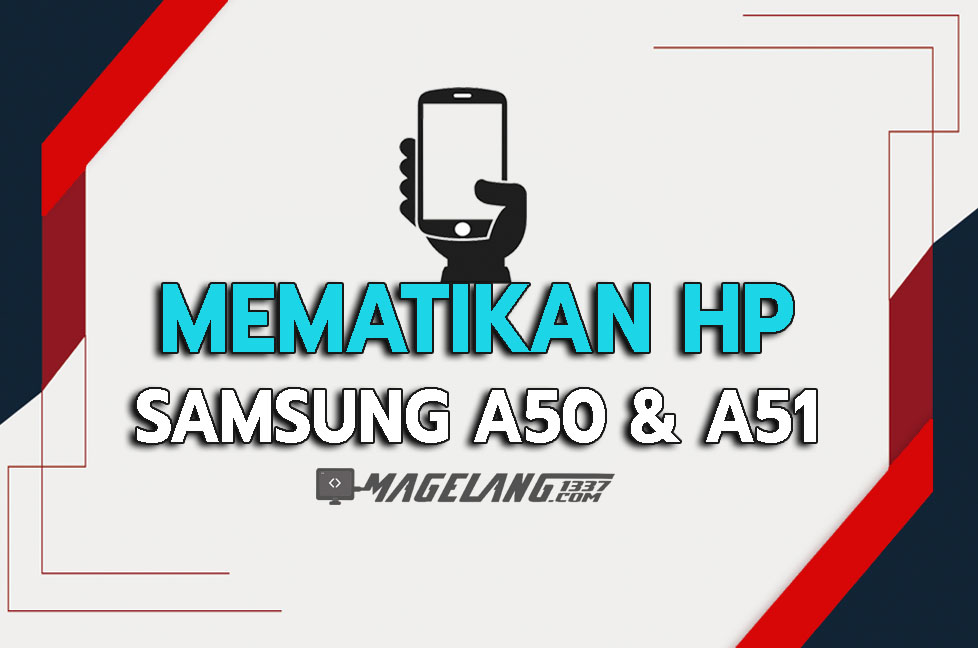 Cara Mematikan Hp Samsung A50s