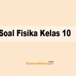 Soal Fisika Kelas 10 Semester 2