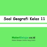 Soal Geografi Kelas 11 Semester 2