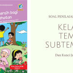 Soal Kelas 3 Tema 6 Subtema 1 Soal Kelas 3 Tema 6 Subtema 1