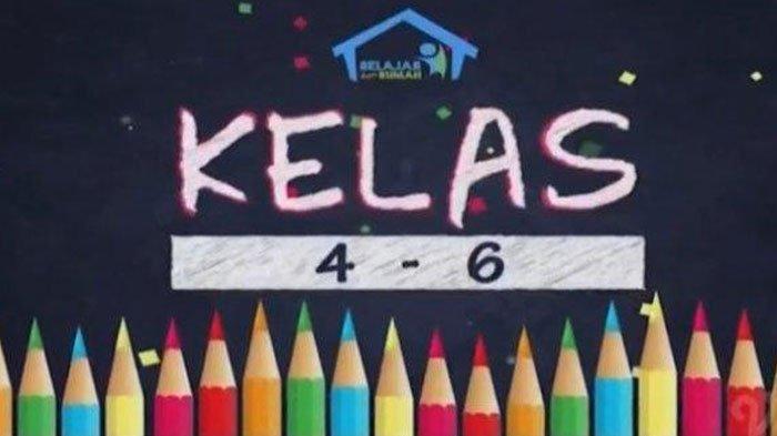 Soal Tvri Kelas 4-6 Hari Ini Soal Tvri Kelas 4-6 Hari Ini