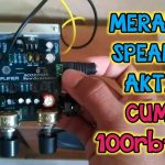 Rangkaian Speaker Aktif Stereo
